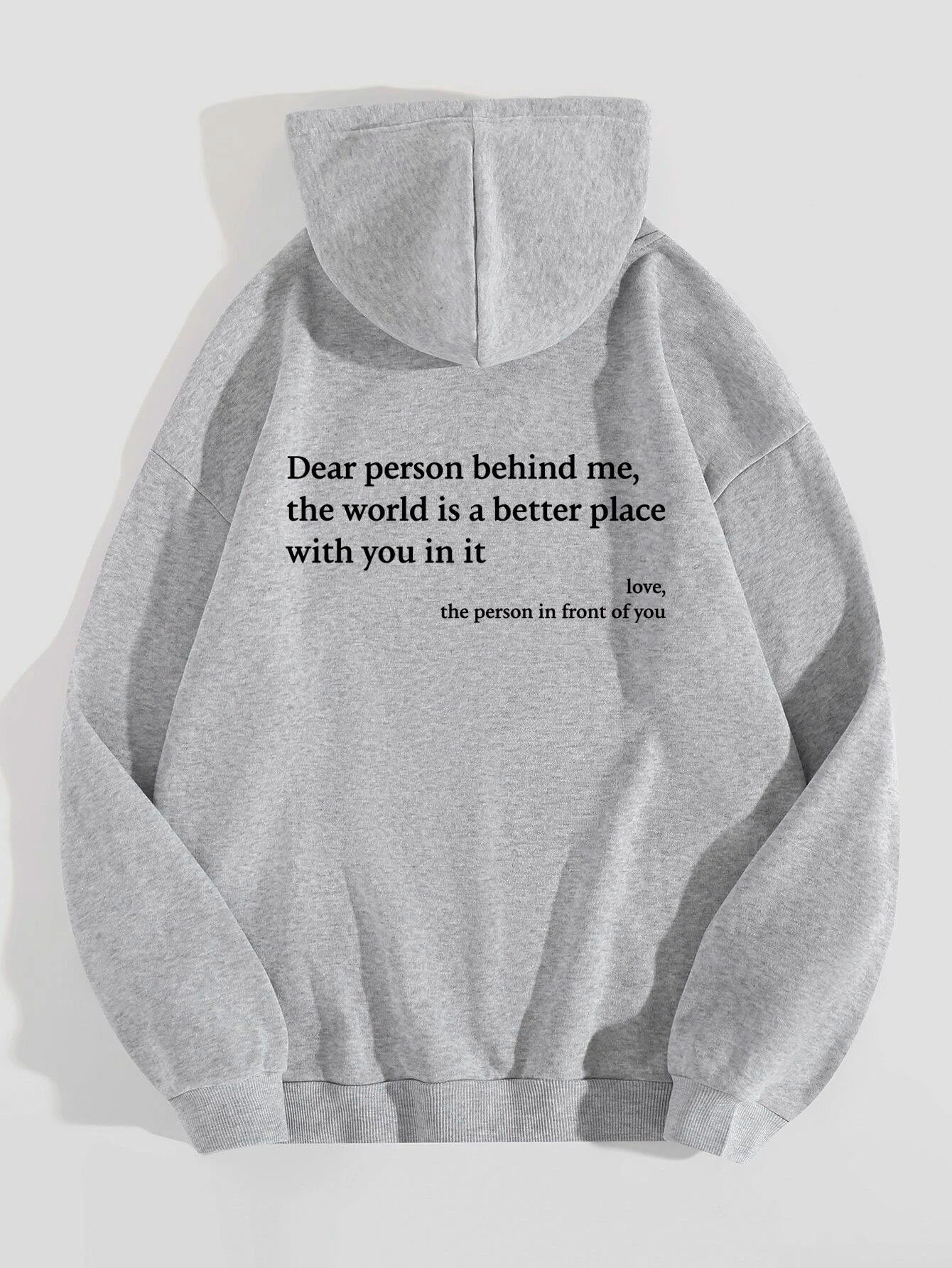 Dear Person Behind Me, | Trendsetter Hoodie | Kangaroo Pocket | Unisex